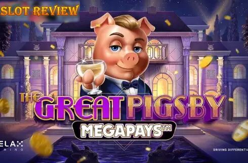 The Great Pigsby Megapays slot